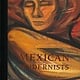 Mexican Modernists