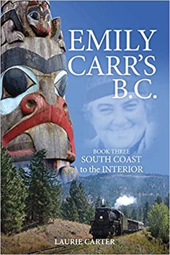 Emily Carr's BC Book Three