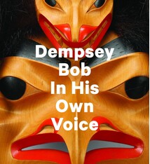 Dempsey Bob - In His Own Voice