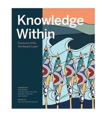 Knowledge Within: Treasures of the Northwest Coast