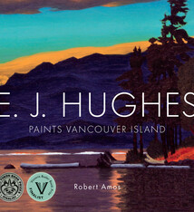 EJ Hughes Paints Vancouver Island - Paperback