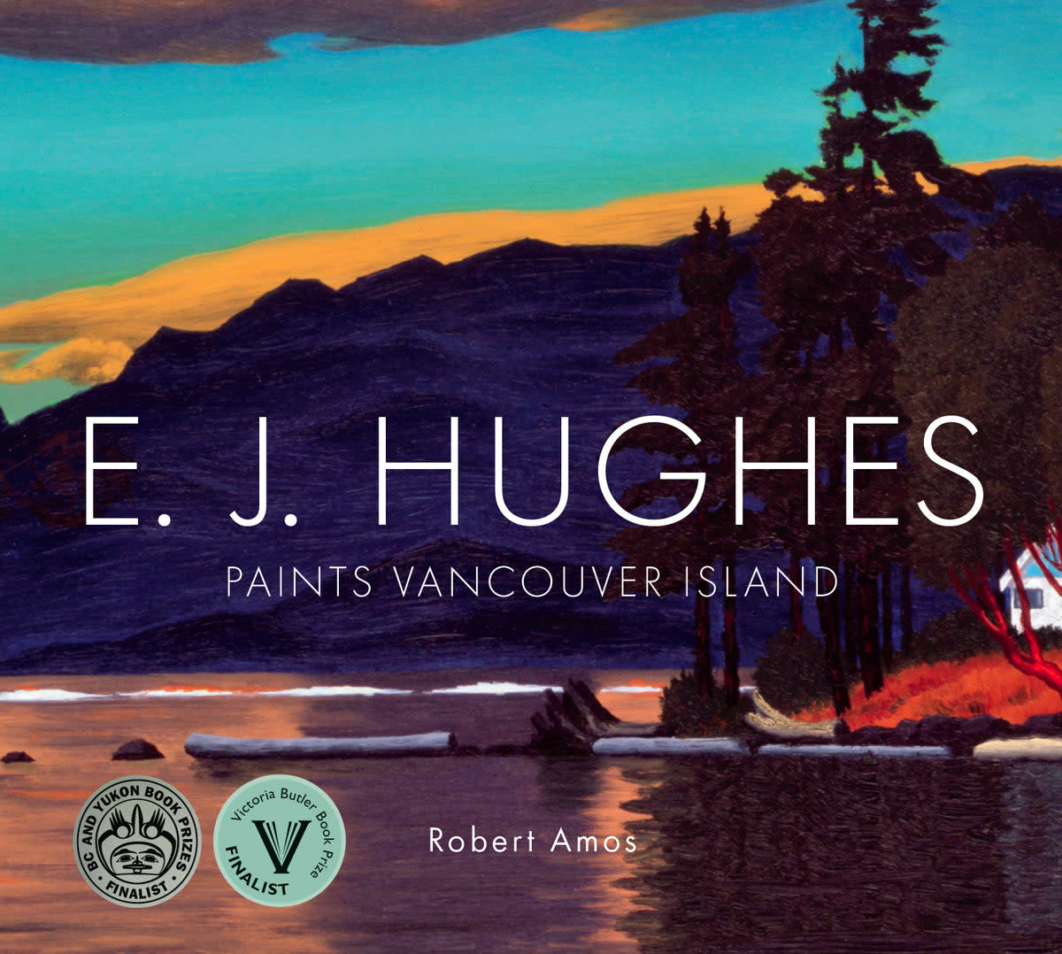 EJ Hughes Paints Vancouver Island - Paperback