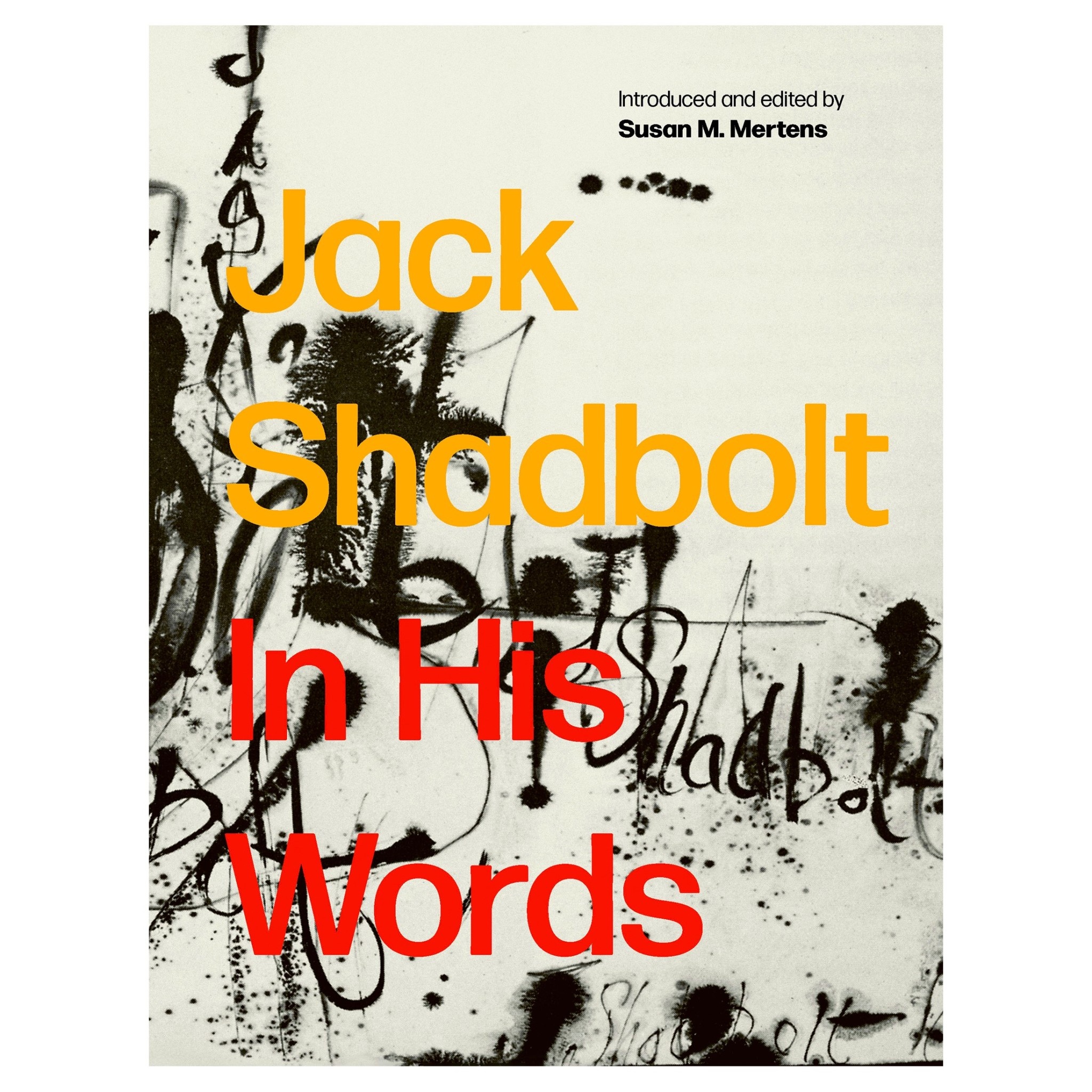 Jack Shadbolt: In His Words