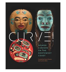 Curve! Women Carvers on the Northwest Coast