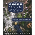 Ozark Folk Magic Book