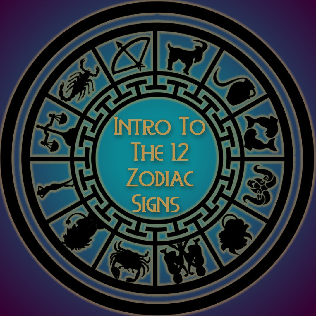 Intro To The 12 Zodiac Signs - It's About Rocks