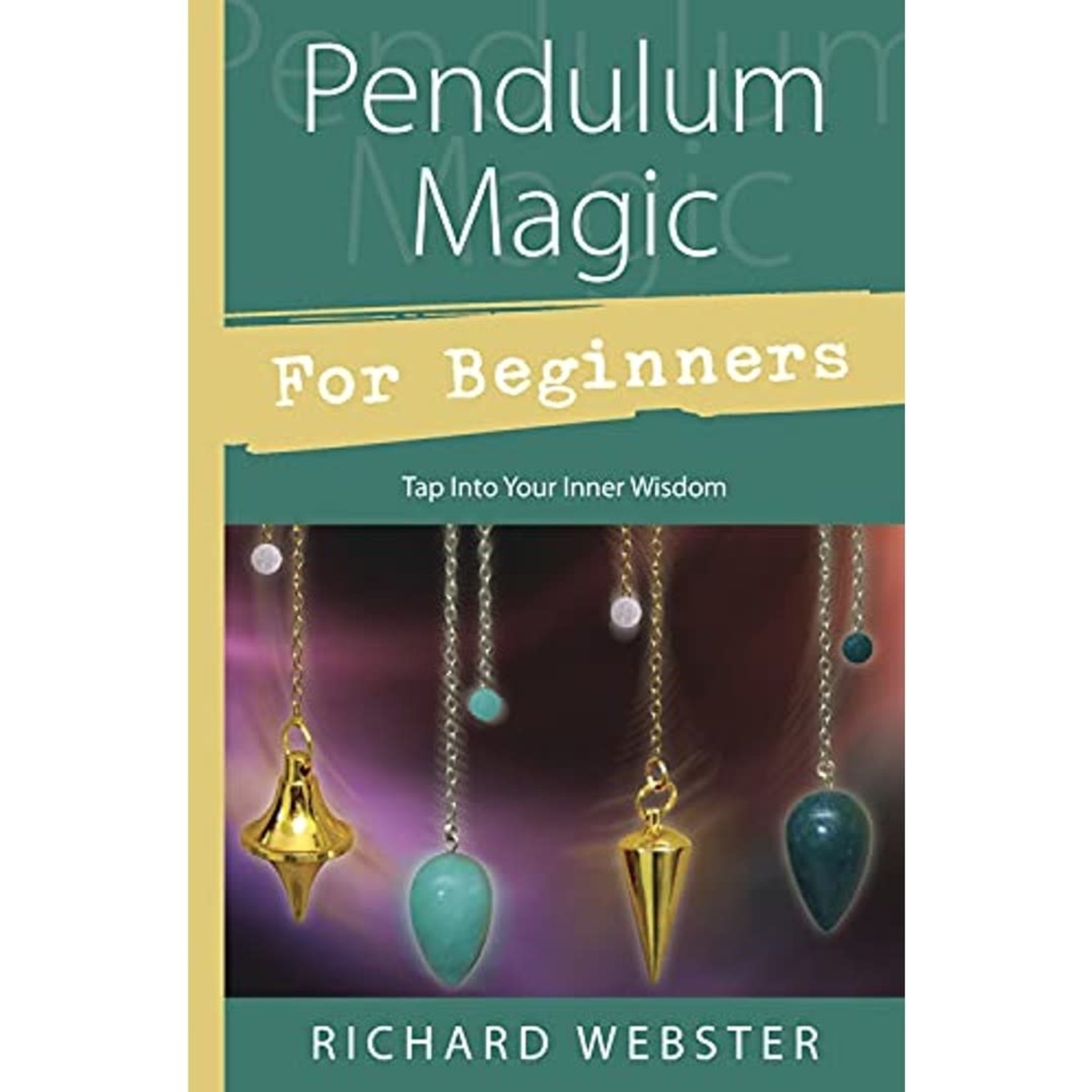 For Beginners Pendulum Magic Book