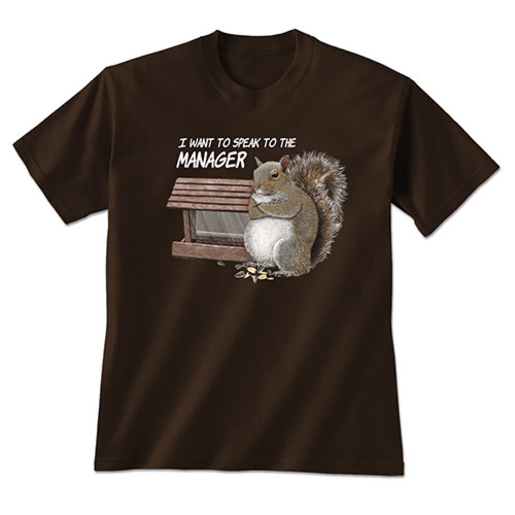 Speak to the Manager Squirrel T-Shirt