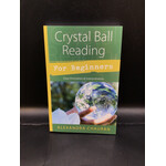 Crystal Ball For Beginners