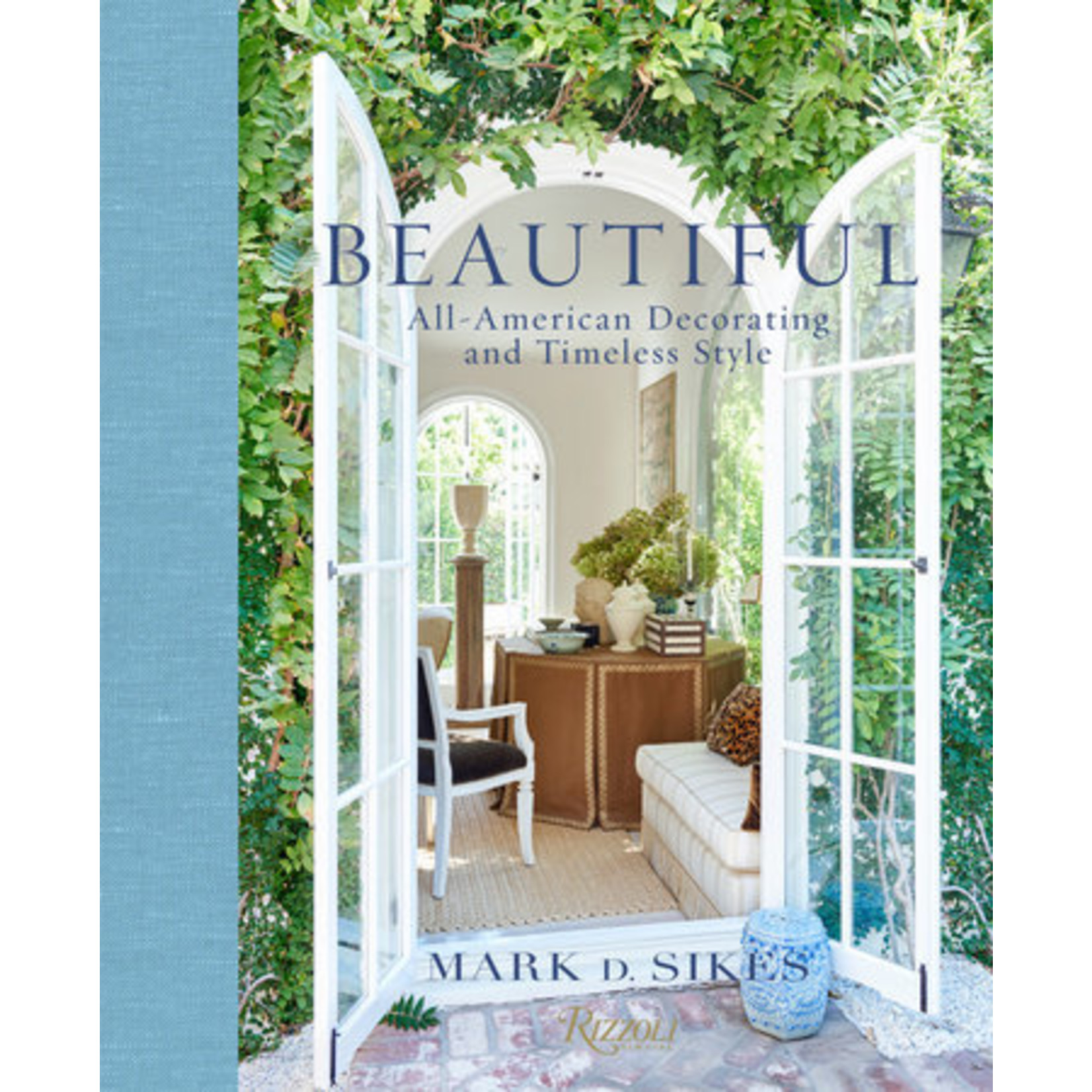 Penguin Random House Beautiful: All-American Decorating and Timeless Style