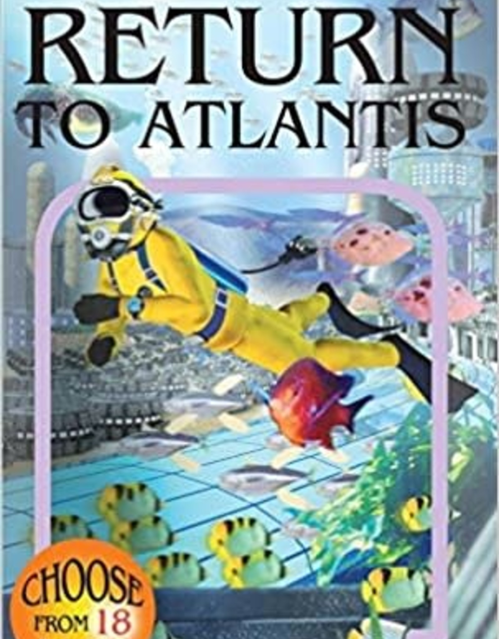 Choose Your Own Adventure CYOA Return to Atlantis