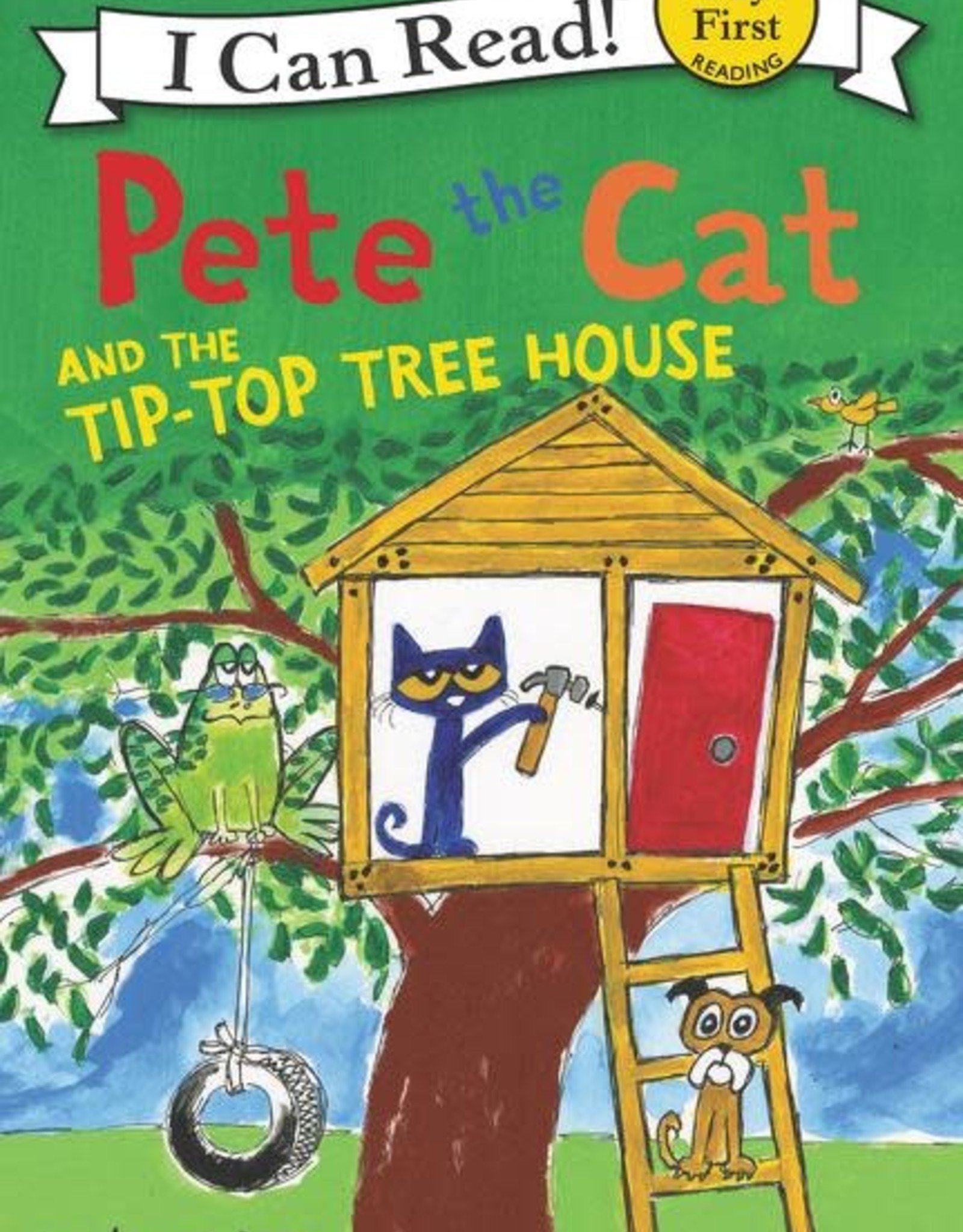 I Can Read! Pete the Cat and the Tip-Top Tree House