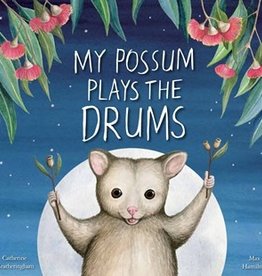 Book - My Possum Plays the Drums