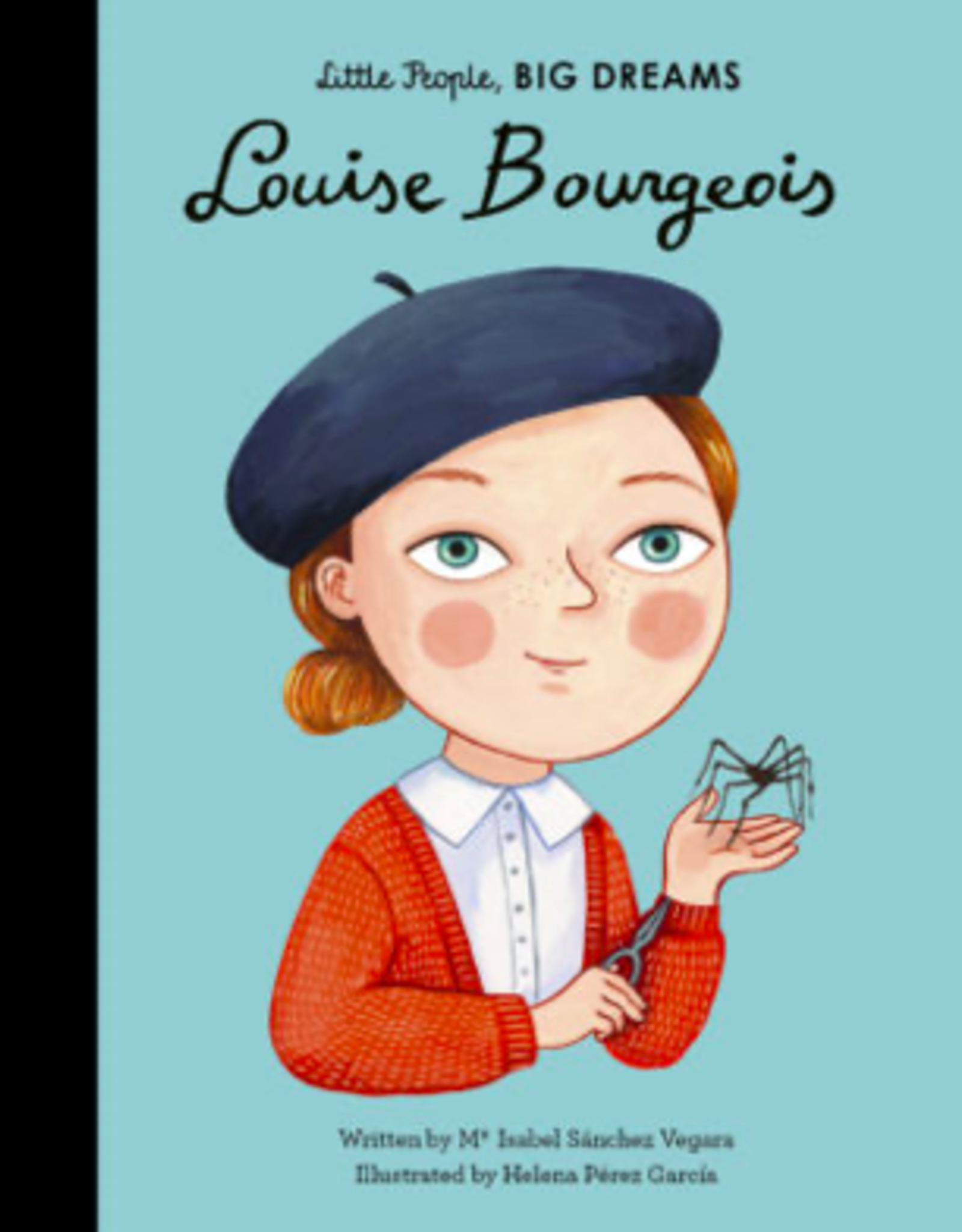 Little People, Big Dreams - Louise Bourgeois
