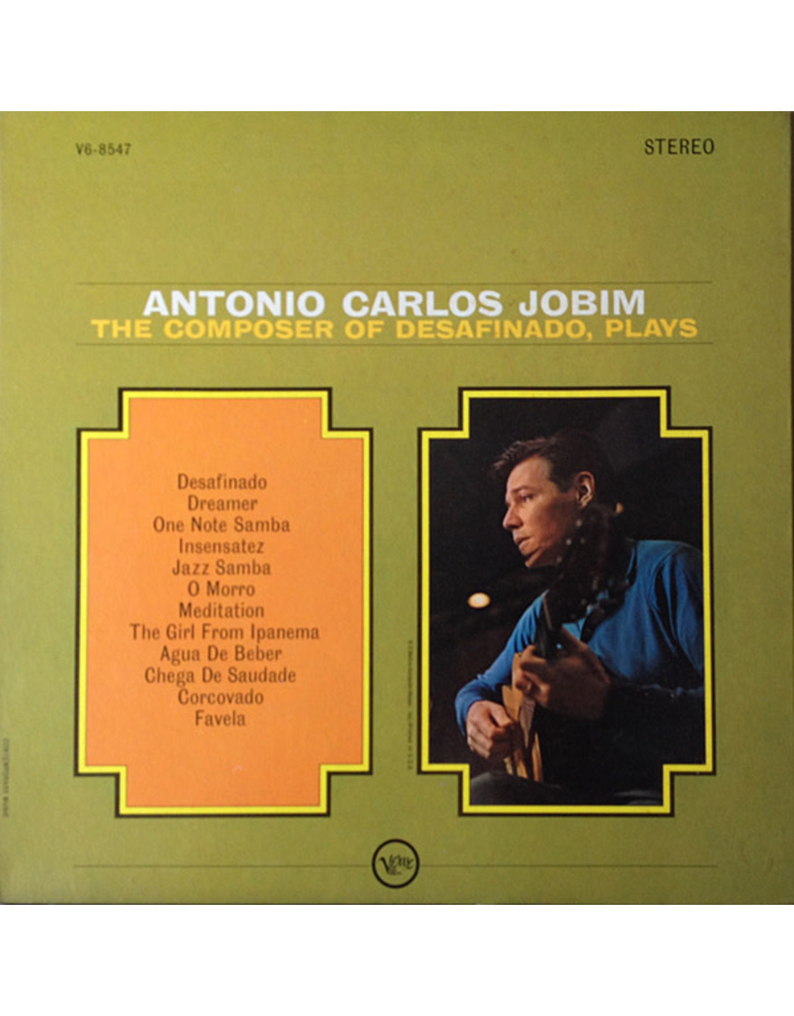 Antonio Carlos Jobim - Composer of Desafinado, Plays