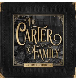 Carter Family - Across Generations (Greatest Hits)