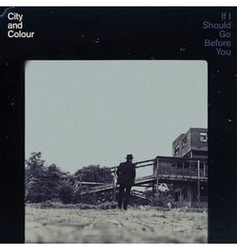 City and Colour - If I Should Go Before You