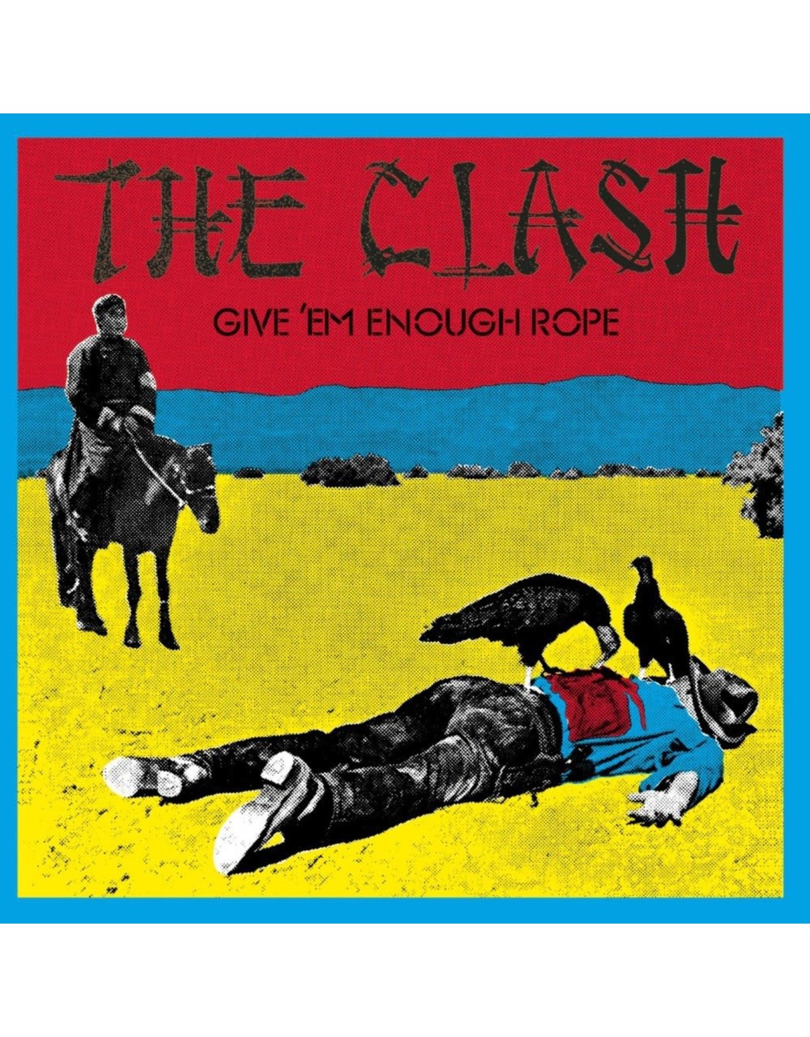 Clash - Give 'Em Enough Rope