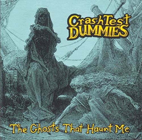 crash-test-dummies-the-ghosts-