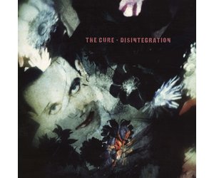Cure - Disintegration (UK Edition)