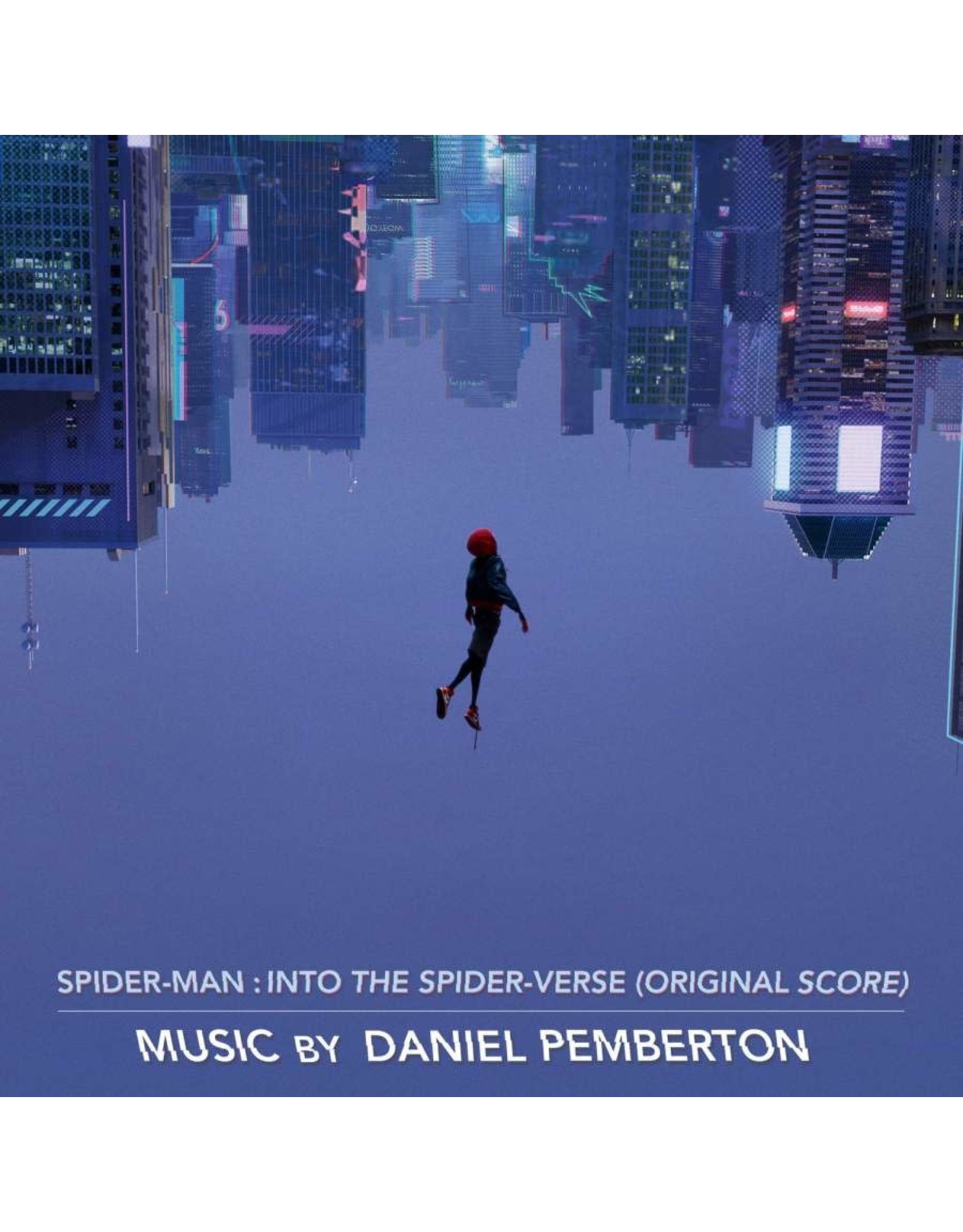 Daniel Pemberton - Spider-Man: Into The Spider-Verse (Original Score)