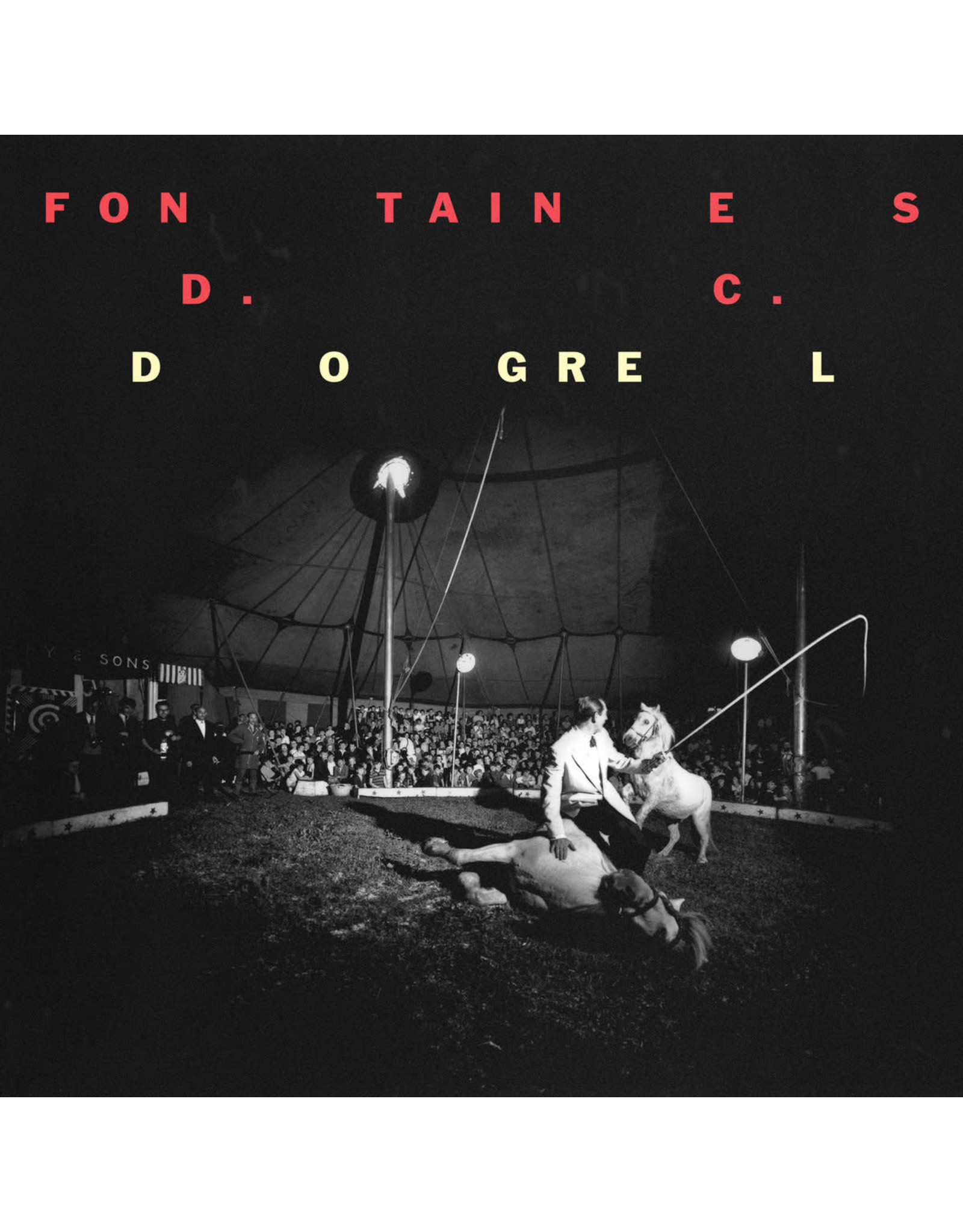Fontaines D.C. - Dogrel