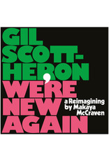 Gil Scott-Heron / Makaya McCraven - We're New Again: A Reimagining by Makaya McCraven