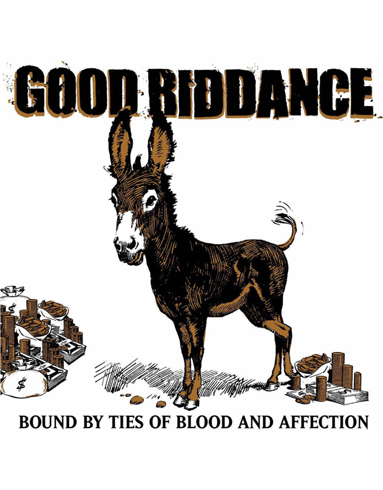 Good Riddance - Bound By The Ties of Blood & Affection