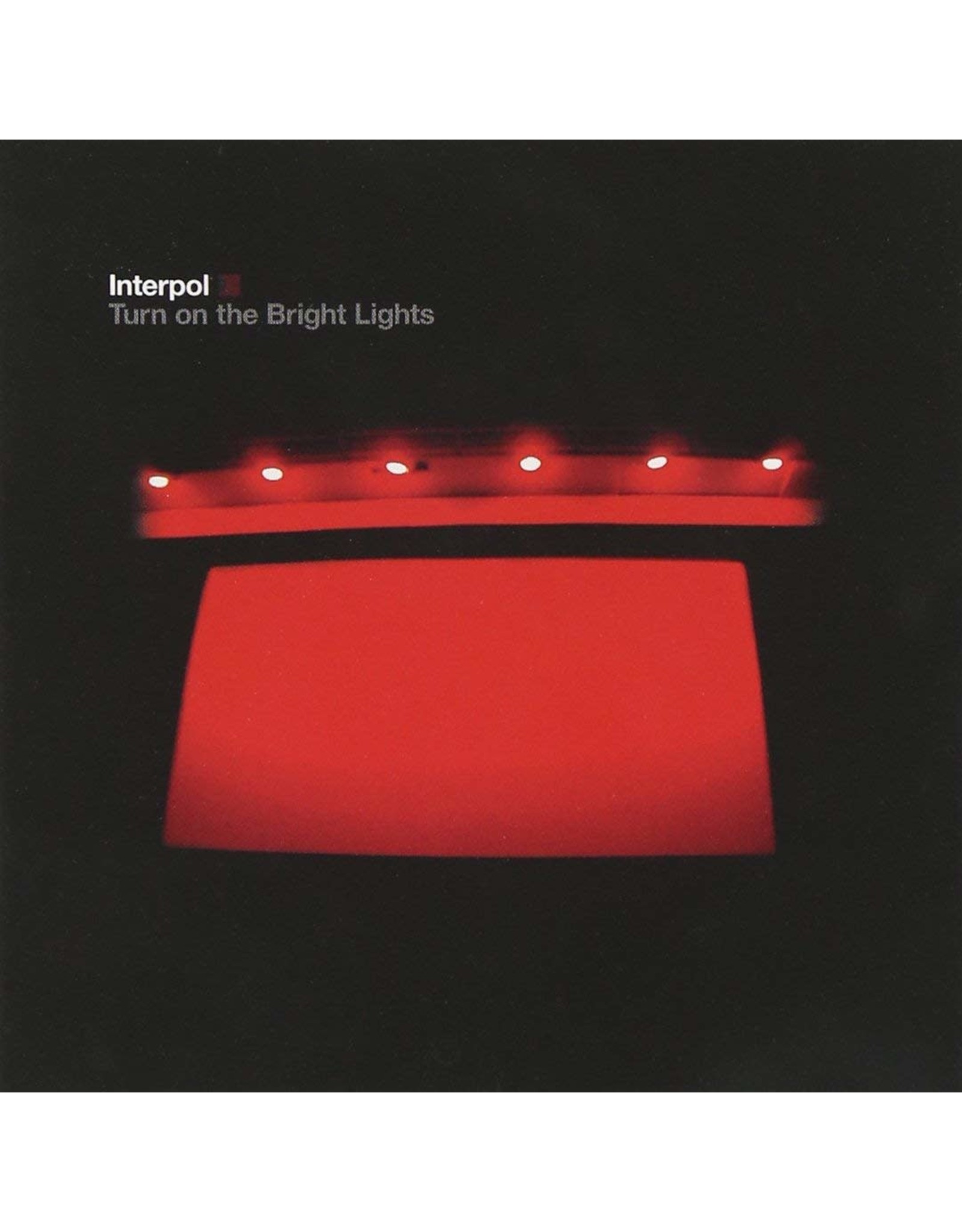 Interpol - Turn On the Bright Lights (Vinyl)