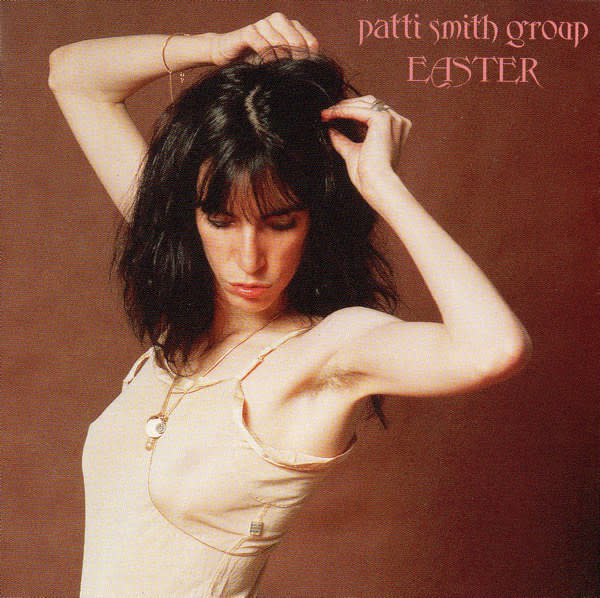 Patti Smith Group - Easter (Vinyl) - Pop Music