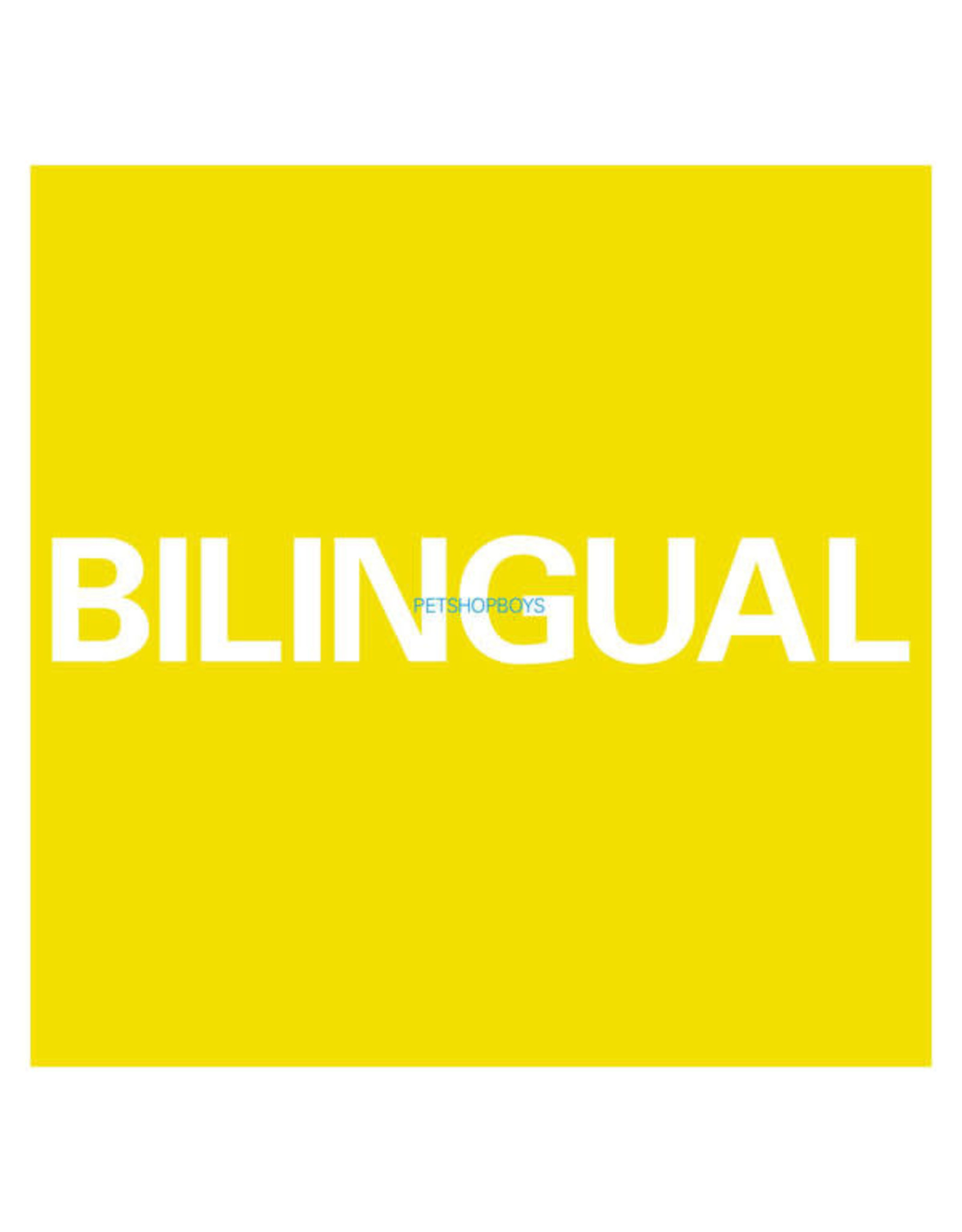 Pet Shop Boys - Bilingual