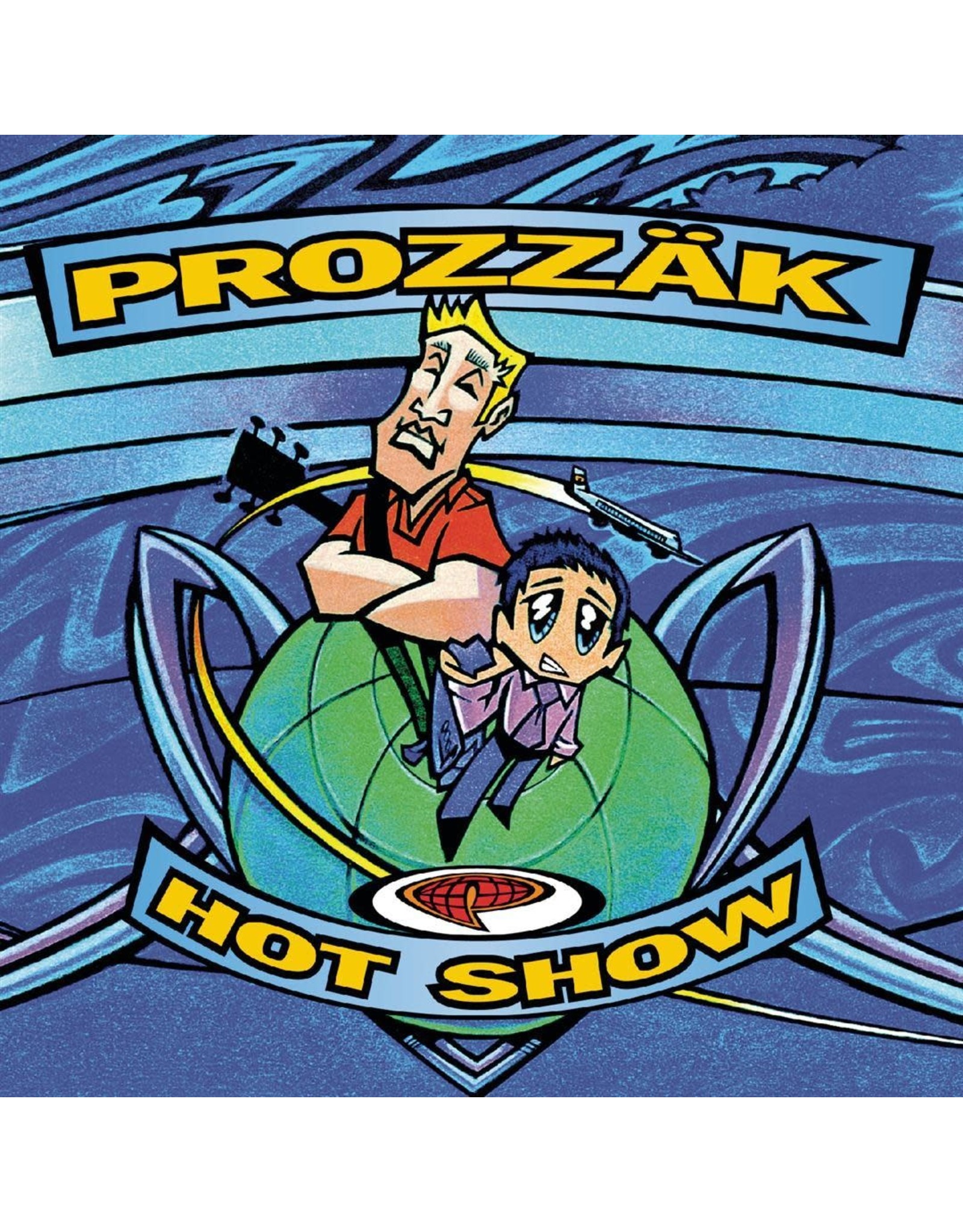 Prozzak - Hot Show