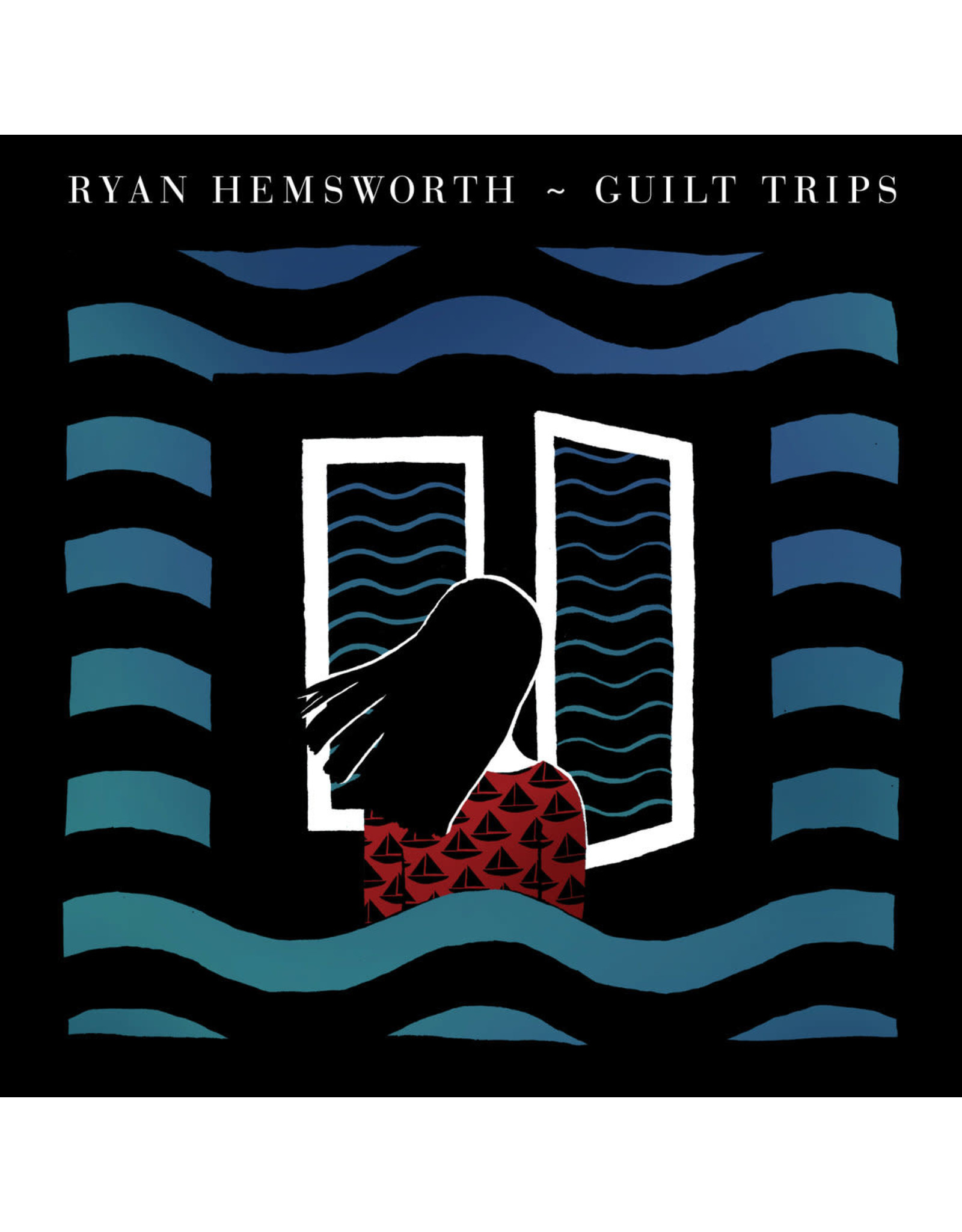 Ryan Hemsworth - Guilt Trips