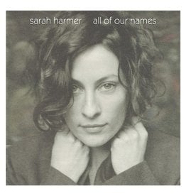 Sarah Harmer - All of Our Names