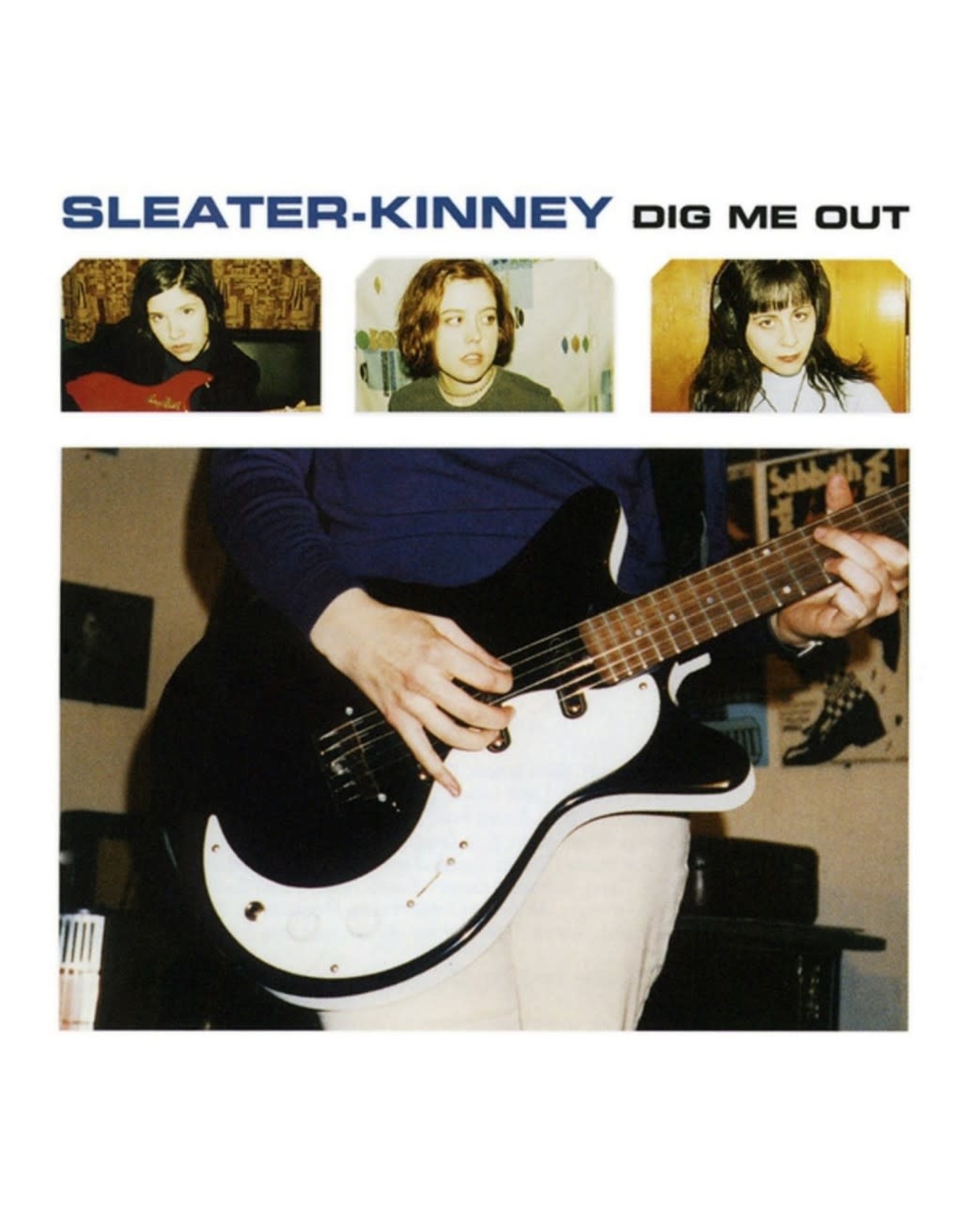 Sleater-Kinney - Dig Me Out