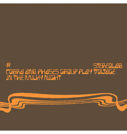 Stereolab - Cobra & Phases Group Play Voltage In The Milky Night (Expanded Edition)