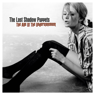 The Last Shadow Puppets The Age Of 7インチ the-last-shadow-puppets-the-