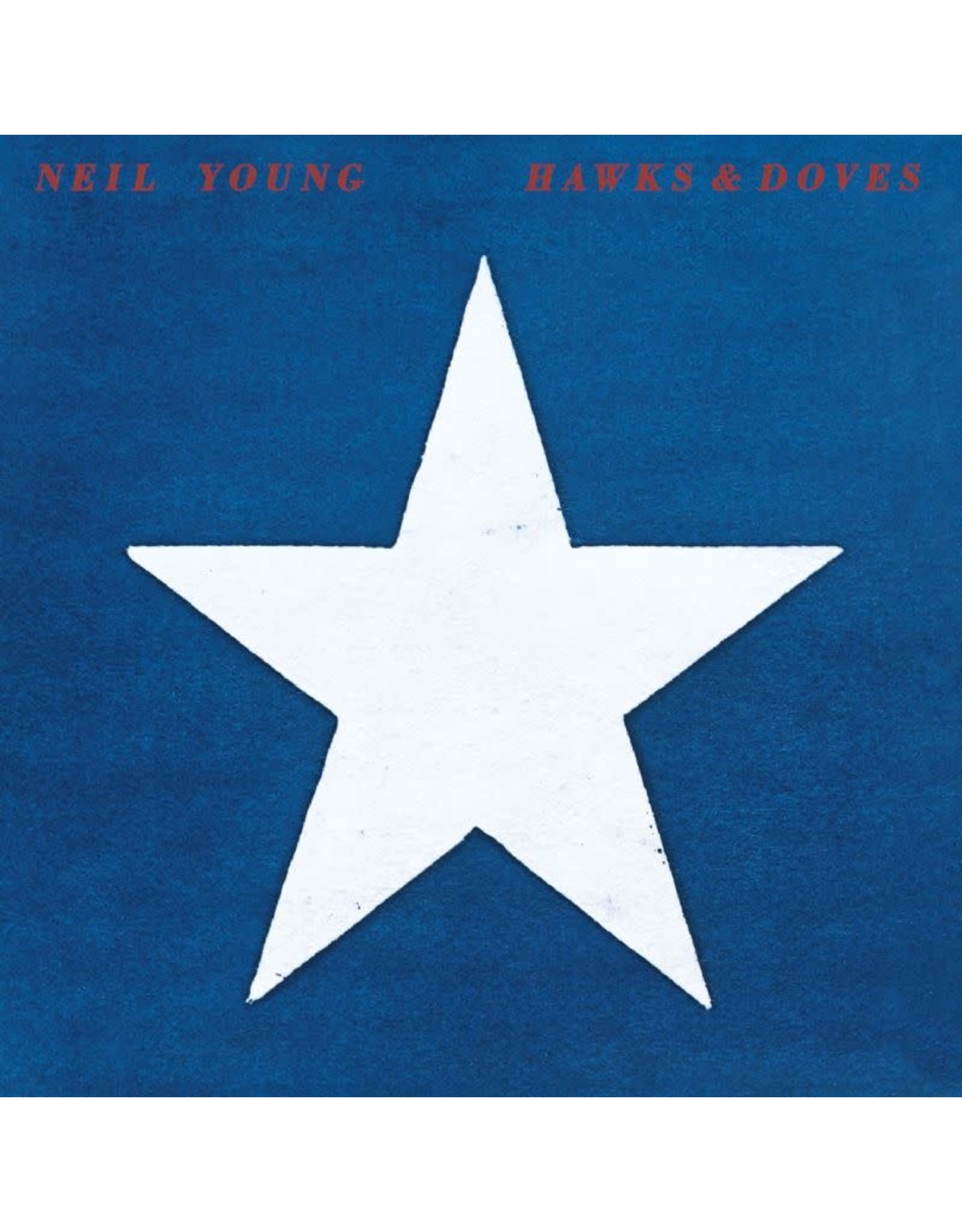 Neil Young - Hawks & Doves