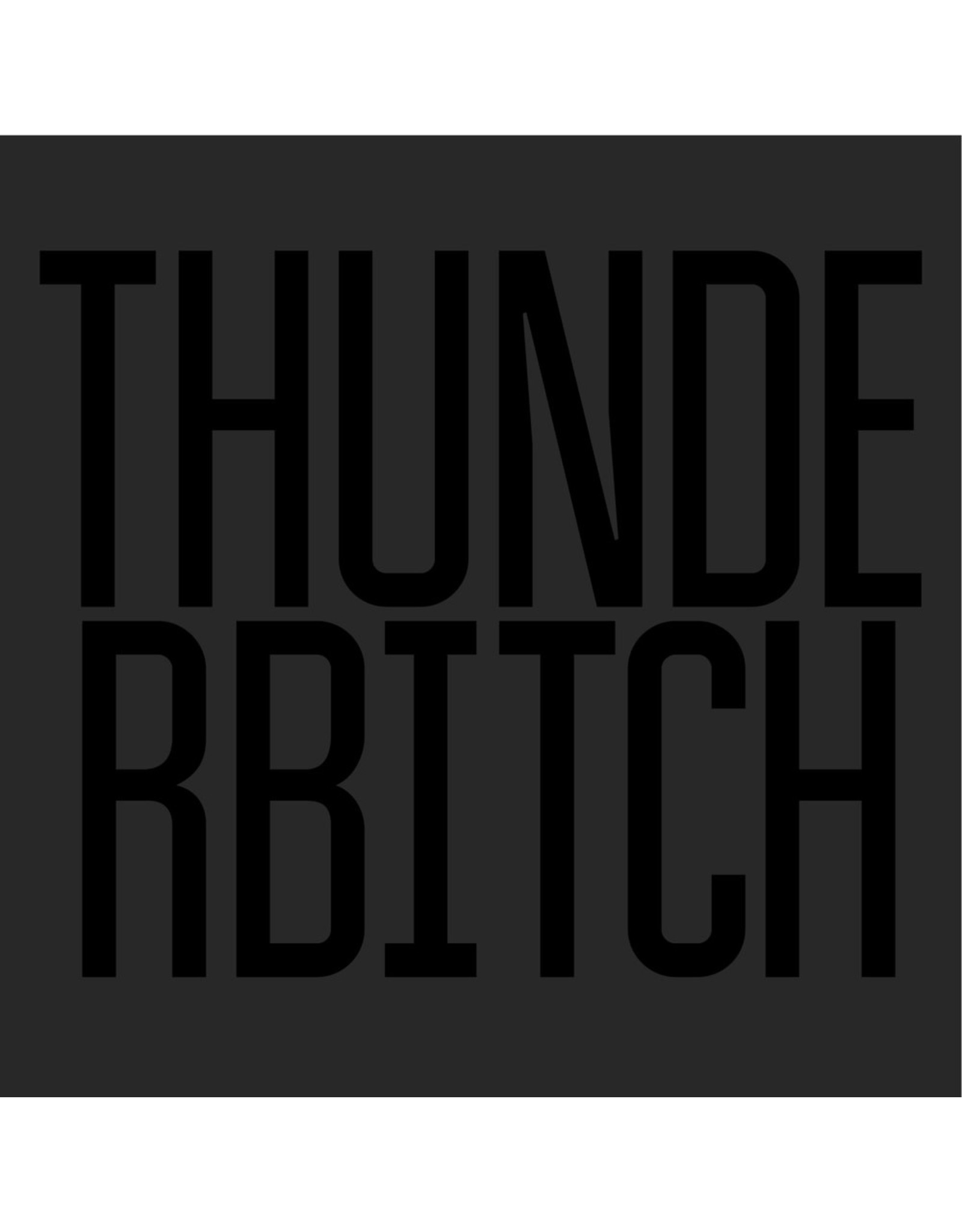 Thunderbitch - Thunderbitch (Brittany Howard)
