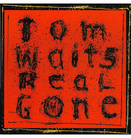Tom Waits - Real Gone (2017 Remixed / Remastered)