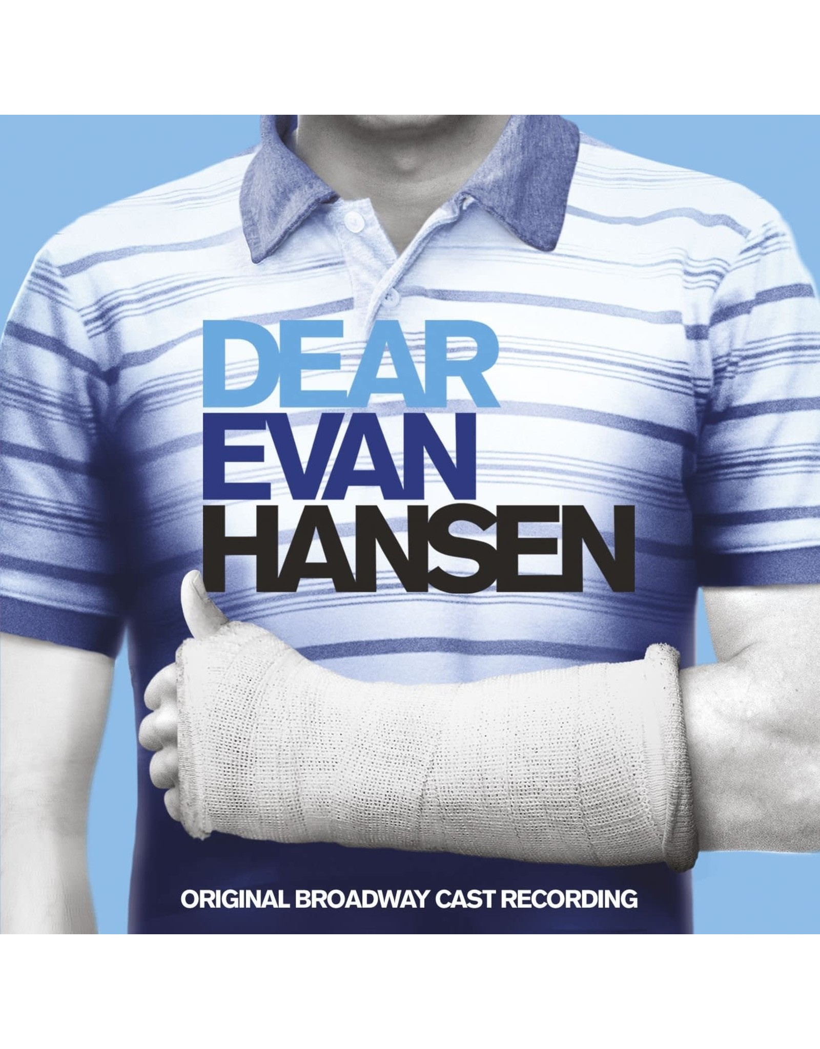 Original Broadway Cast - Dear Evan Hansen