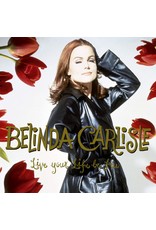 Belinda Carlisle - Live Your Life Be Free (Red Vinyl)