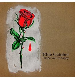 Blue October - I Hope You're Happy