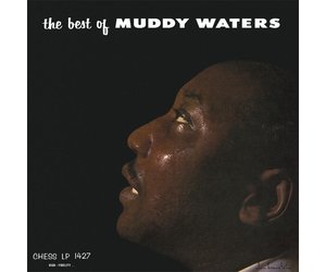 Muddy Waters - The Best Of Muddy Waters (Chess 75 Series) [Vinyl