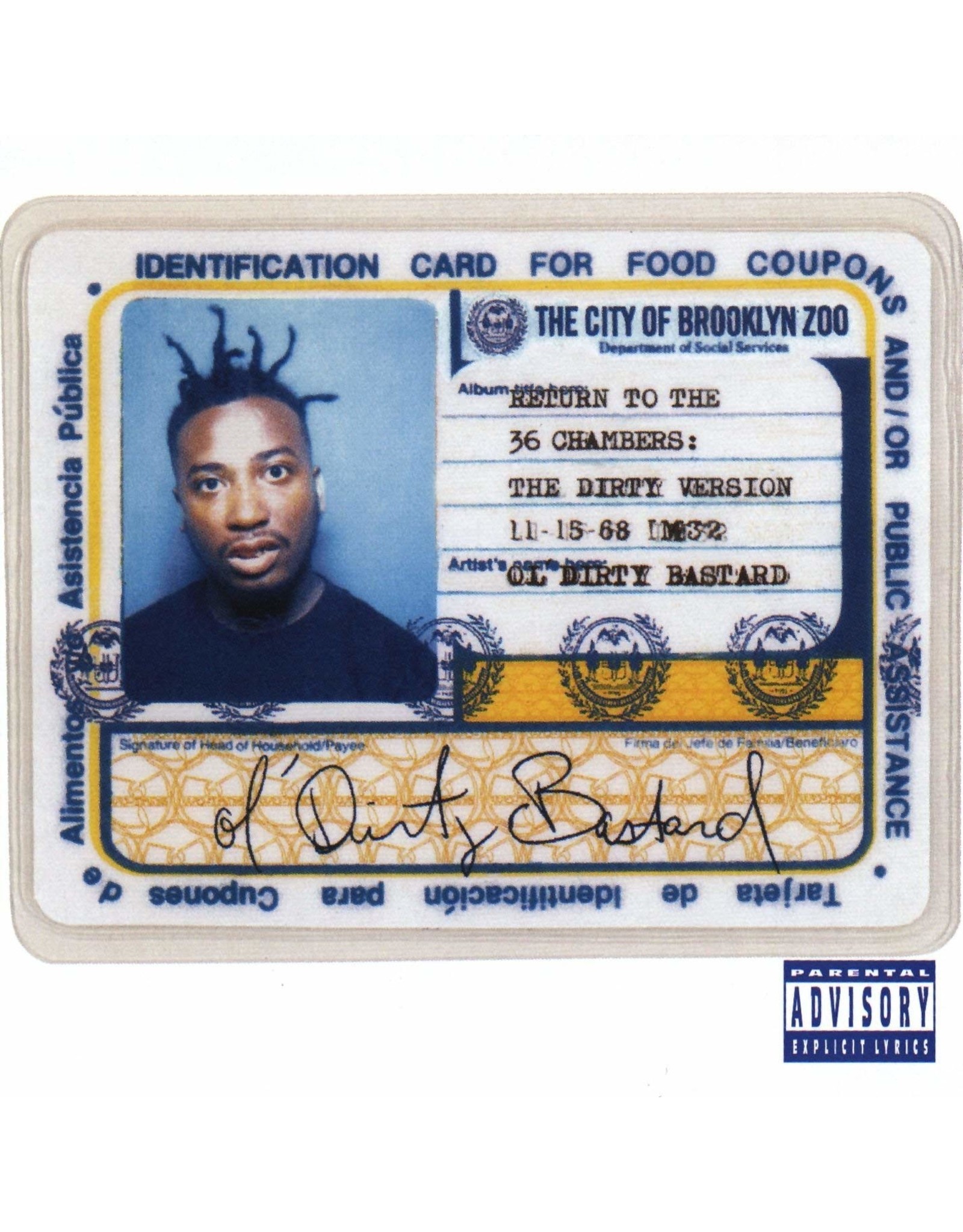 Ol' Dirty Bastard - Return To 36 Chambers (Dirty Version)