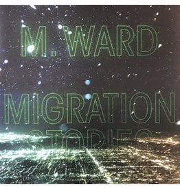 M. Ward - Migration Stories