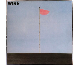 Wire - Pink Flag