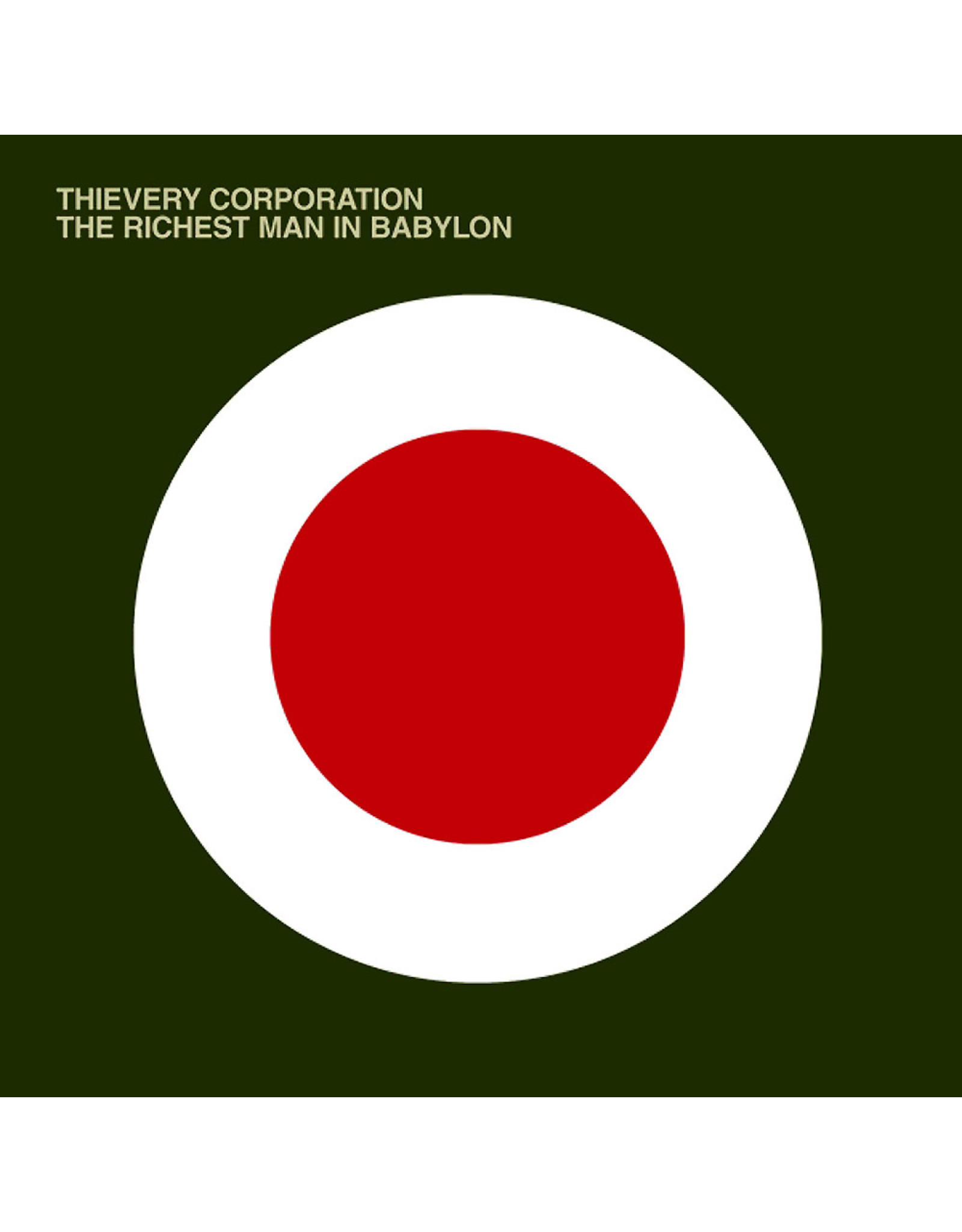 Thievery Corporation - The Richest Man In Babylon