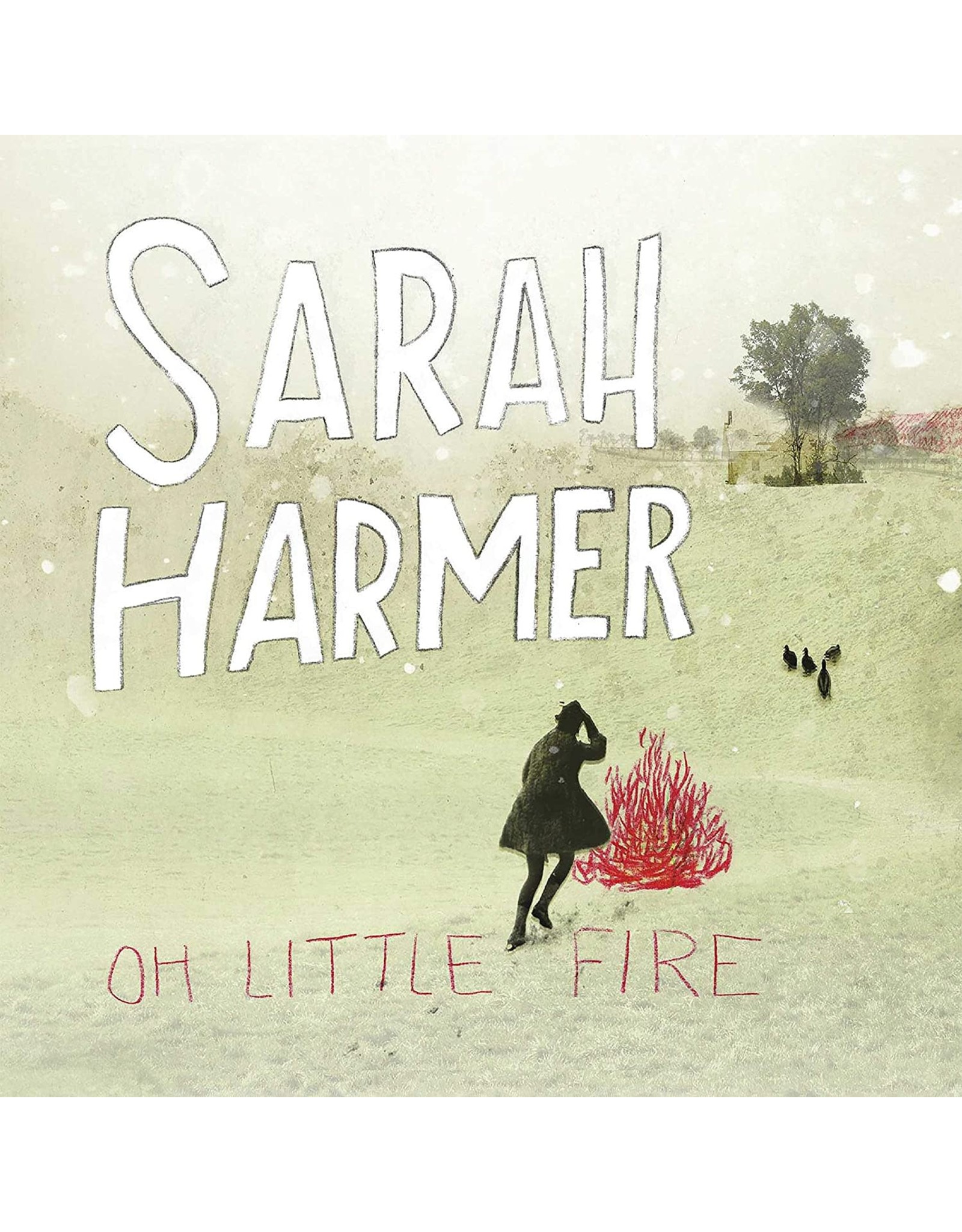 Sarah Harmer - Oh Little Fire