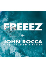 Freeez / John Rocca - Southern Freeez (Variations On A Theeem)
